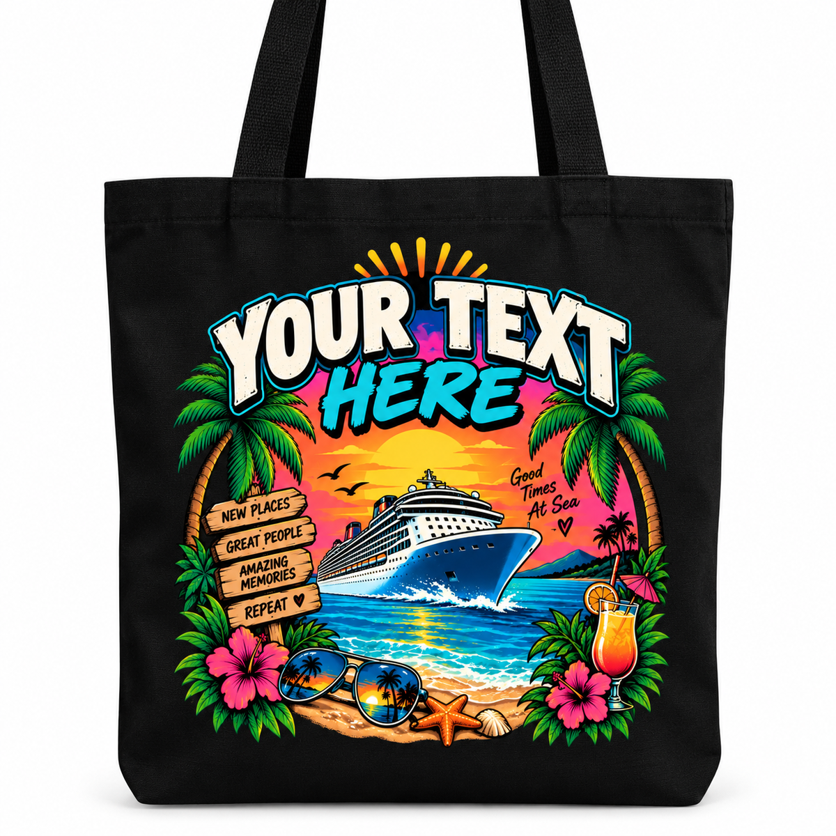 A black canvas tote bag with a colorful tropical cruise graphic featuring palm trees, a cruise ship, beach, flowers, sunglasses, a cocktail, and placeholder text 'YOUR TEXT HERE'.