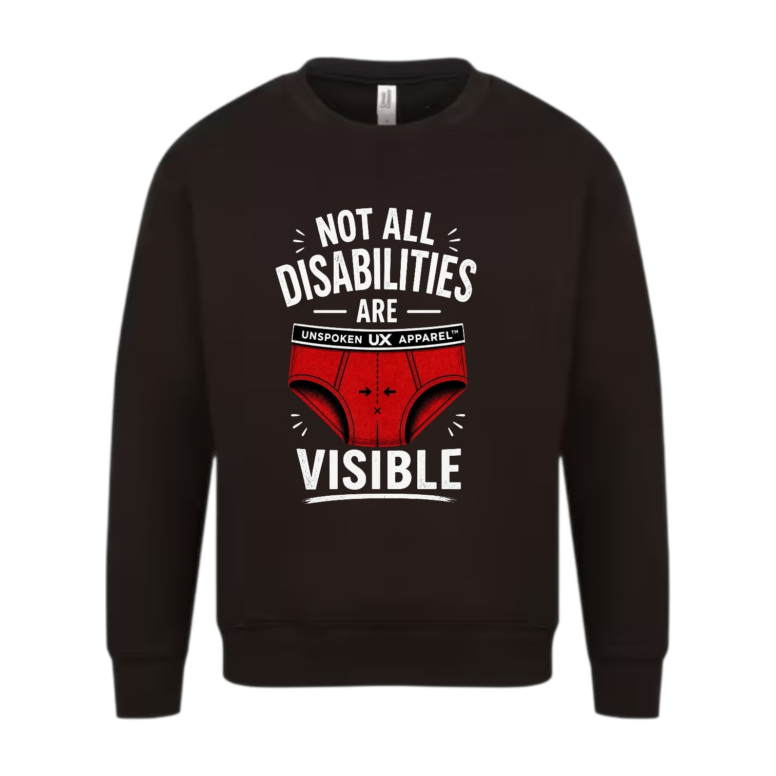 Funny “Not All Disabilities Are Visible” T-Shirt / Sweatshirt – Cheeky Gift for Him