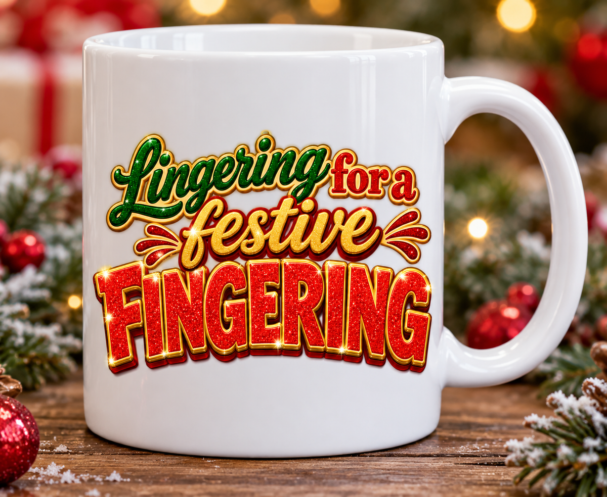 Lingering for a Festive Fingering Christmas Mug | Funny Rude Xmas Gift | Adult Secret Santa Mug
