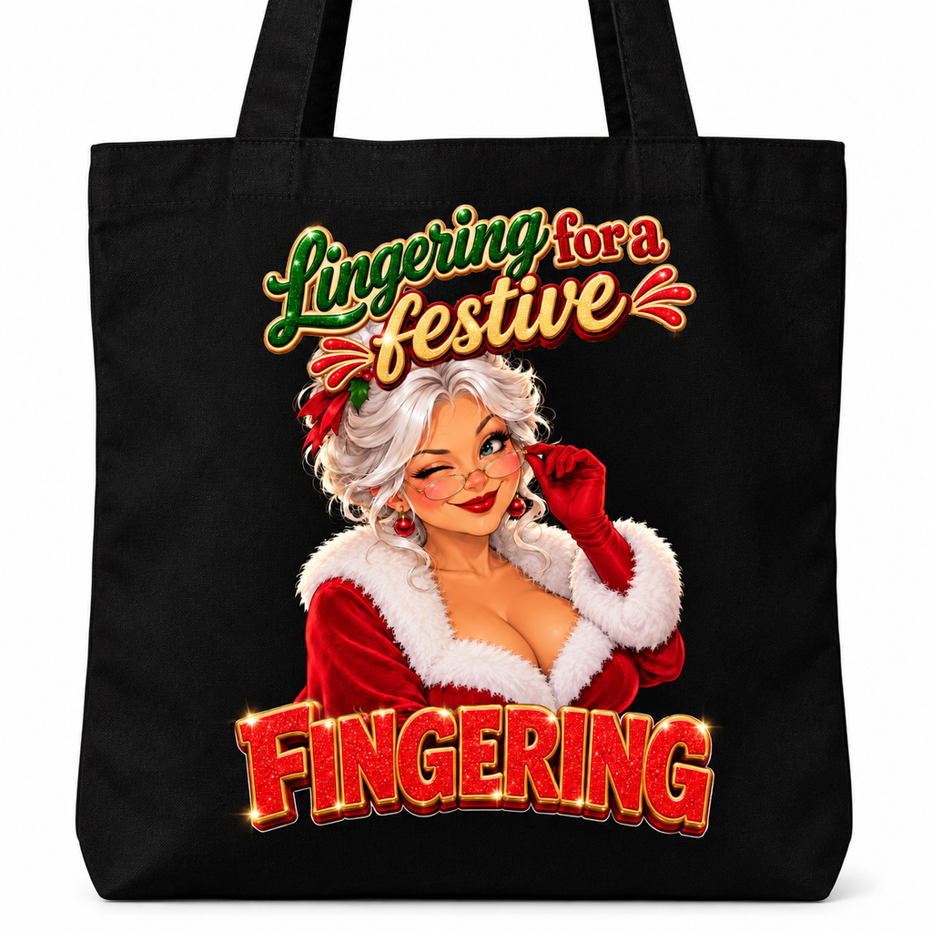A black canvas tote bag featuring a festive graphic print of a pin-up style woman in a Santa outfit with the text 'Lingering for a festive FINGERING' in red, green, and gold lettering.