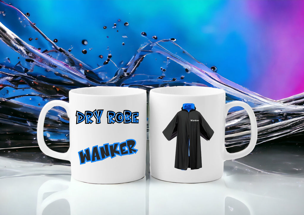 Funny “Dry Robe Wanker” mug – high-gloss ceramic, perfect novelty gift for birthday, Christmas, or special occasions