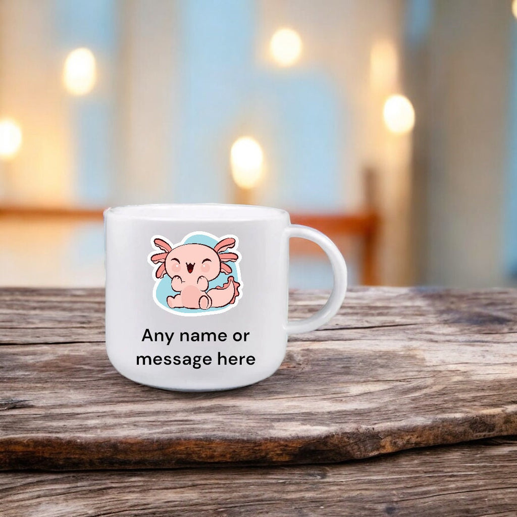 Personalised Axolotl Children's Cup – 6oz Unbreakable Polymer Mug Adorable